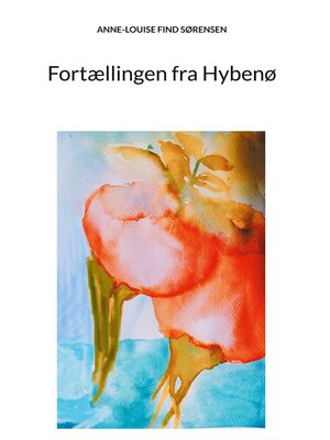 cover image of Fortællingen fra Hybenø